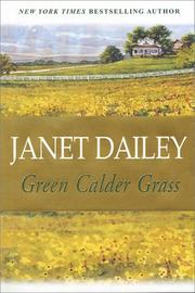 Green Calder grass by Janet Dailey