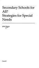Cover of: Secondary Schools for All? Strategies for Special Needs (Special Needs in Ordinary Schools)