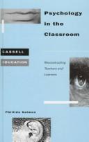 Psychology in the Classroom by Phillida Salmon