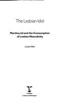 The lesbian idol by Allen, Louise Ph. D.
