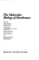 Cover of: The Molecular Biology of Membranes