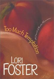 Cover of: Too much temptation by Lori Foster.