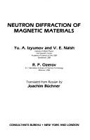 Cover of: Neutron Diffraction of Magnetic Materials | Izyumov