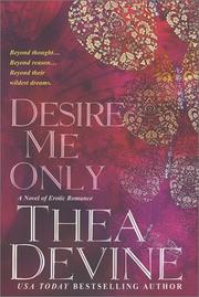 Desire Me Only by Thea Devine