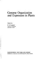Genome Organization and Expression In Plants by C. Leaver