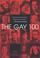 Cover of: The Gay 100