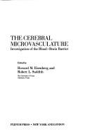 Cover of: The Cerebral Microvasculature: Investigation of the Blood-Brain Barrier (Advances in experimental medicine and biology)