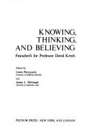 Cover of: Knowing, Thinking, and Believing:Festschrift for Professor David Krech by Lewis Petrinovich