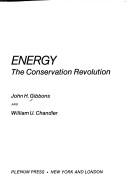 Cover of: Energy, the conservation revolution