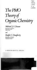 Cover of: The PMO theory of organic chemistry by Michael James Steuart Dewar