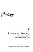 Cover of: Comprehensive Virology:Structure and Assembly of Virions, Pseudovirions, and Intraviral Nucleic Acids (Their Comprehensive Virology,) by Heinz Fraenkel-Conrat, Heinz Fraenkel-Conrat