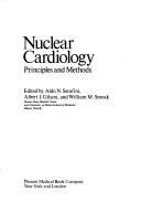 Nuclear Cardiology:Principles and Methods (Advances in Primatology) by Aldo Serafini