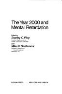Cover of: Year Two Thousand and Mental Retardation (Current Topics in Mental Health)