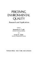 Perceiving Environmental Quality:Research and Applications (Environmental Science Research; V. 8) by Kenneth Craik