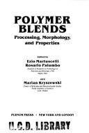 Cover of: Polymer Blends : Processing  Morphology and Properties  Vol. 1