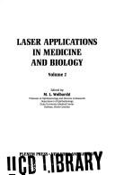 Cover of: Laser Applications in Medicine and Biology
