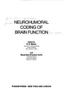 Cover of: Neurohumoral coding of brain function. by International Symposium on the Neurohumoral Coding of Brain Function Mexico 1973.
