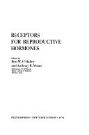 Cover of: Receptors for Reproductive Hormones by Bert O'Malley