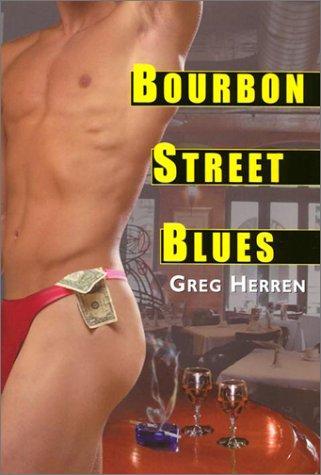 Bourbon Street blues by Greg Herren