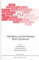Cover of: Oscillatory Event-Related Brain Dynamics (Nato Science Series: A:)