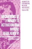 Cover of: Mechanisms of Lymphocyte Activation and Immune Regulation Vi: Cell Cycle and Programmed Cell Death in the Immune System