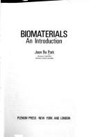 Cover of: Biomaterials:An Introduction