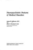 Cover of: Neuropsychiatric features of medical disorders