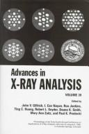 Cover of: Advances in X-Ray Analysis by John V. Gilfrich, Ting C. Huang, Ron Jenkins