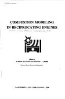 Combustion Modeling in Reciprocating Engines by James N. Mattair