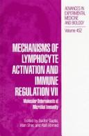 Cover of: Mechanisms of Lymphocyte Activation and Immune Regulation Vii: Molecular Determinants of Microbial Immunity