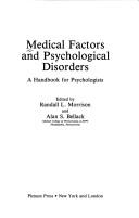 Cover of: Medical Factors and Psychological Disorders: A Handbook for Psychologists