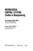 Cover of: Neurological Control Systems Studies in Bioengineering