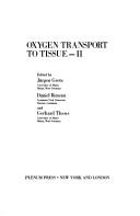 Oxygen Transport to Tissue II by Jurgon Grote