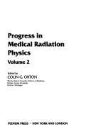 Cover of: Progress in Medical Radiation Physics