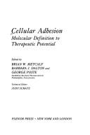 Cellular adhesion by George Poste