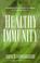 Cover of: Healthy immunity