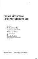 Drugs Affecting Lipid Metabolism VIII by David Kritchevsky