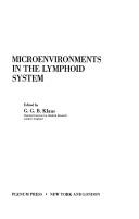 Microenvironments in the Lymphoid System by G. Klaus