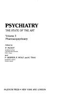 Cover of: Psychiatry, the State of the Art:Vol. 3:Pharmacopsychiatry (Psychiatry, the State of the Art)