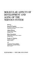Cover of: Molecular Aspects of Development and Aging of the Nervous System by Jean Lauder