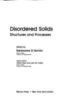 Cover of: Disordered solids by edited by Baldassare Di Bartolo ; assistant editors, Gönül Özen and John M. Collins.