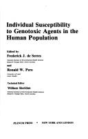 Cover of: Individual Susceptibility of Genotoxic Agents in the Human Population (Environmental Science Research)