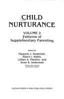 Cover of: Child Nurturance: Patterns of Supplementary Parenting (Child Nurturance Series, Vol 2)