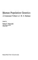 Cover of: Human Population Genetics | P.P. Majumder