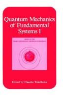 Cover of: Quantum mechanics of fundamental systems 2