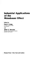 Industrial Applications of the Mössbauer Effect by G.J Long
