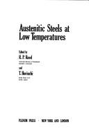 Cover of: Austenitic Steels at Low Temperature (Cryogenic materials series): International Cryogenic Engineering Conference - International Cryogenic Materials Conference (Cryogenic Materials Series) by International Cryogenic Engineering Conference (1982 Kōbe-shi, Japan), R. P. Reed, T. Horiuchi, R. P. Reed, T. Horiuchi