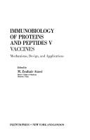 Immunobiology of proteins and peptides V by International Symposium on the Immunobiology of Proteins and Peptides: Vaccines--Mechanisms, Design, and Applications (1989 Alberta)