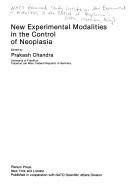 Cover of: New Experimental Modalities in the Control of Neoplasia | Chandra, Prakash.