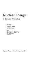 Cover of: Nuclear Energy: A Sensible Alternative